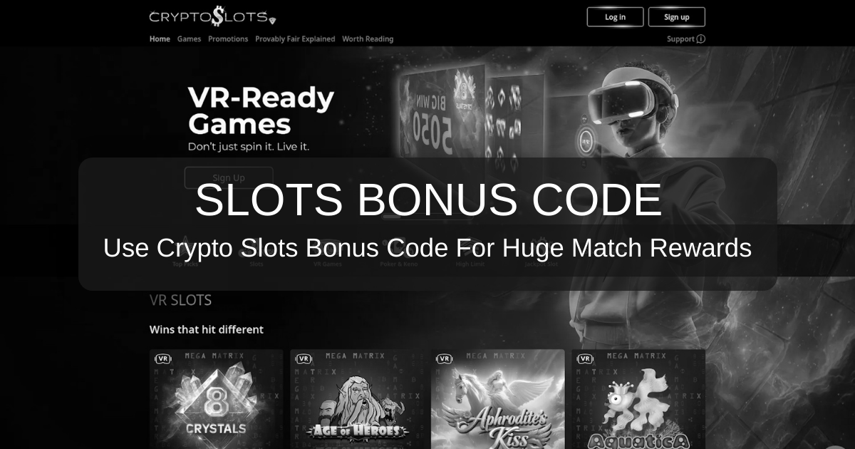 Crypto Slots Bonus Code 2026 | Exclusive US Casino Offers